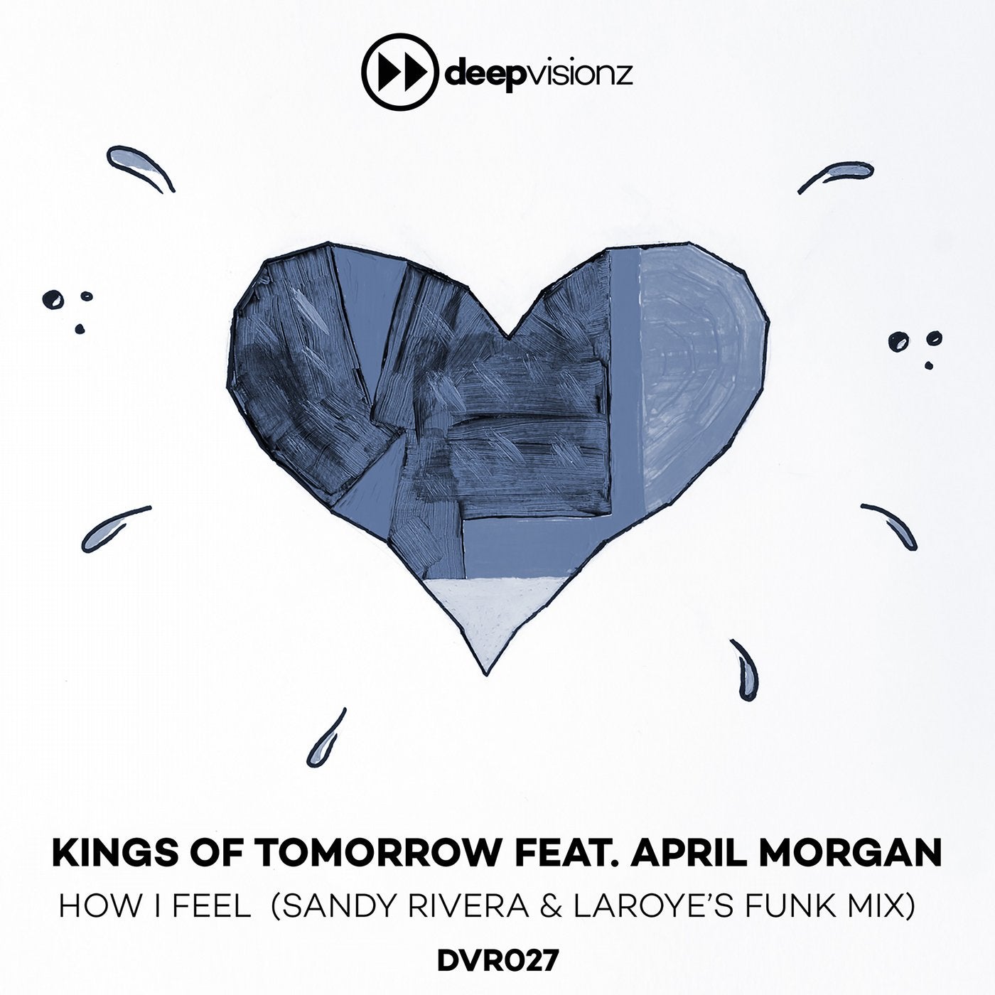 How I Feel (Sandy Rivera & Laroye's Funk Mix)