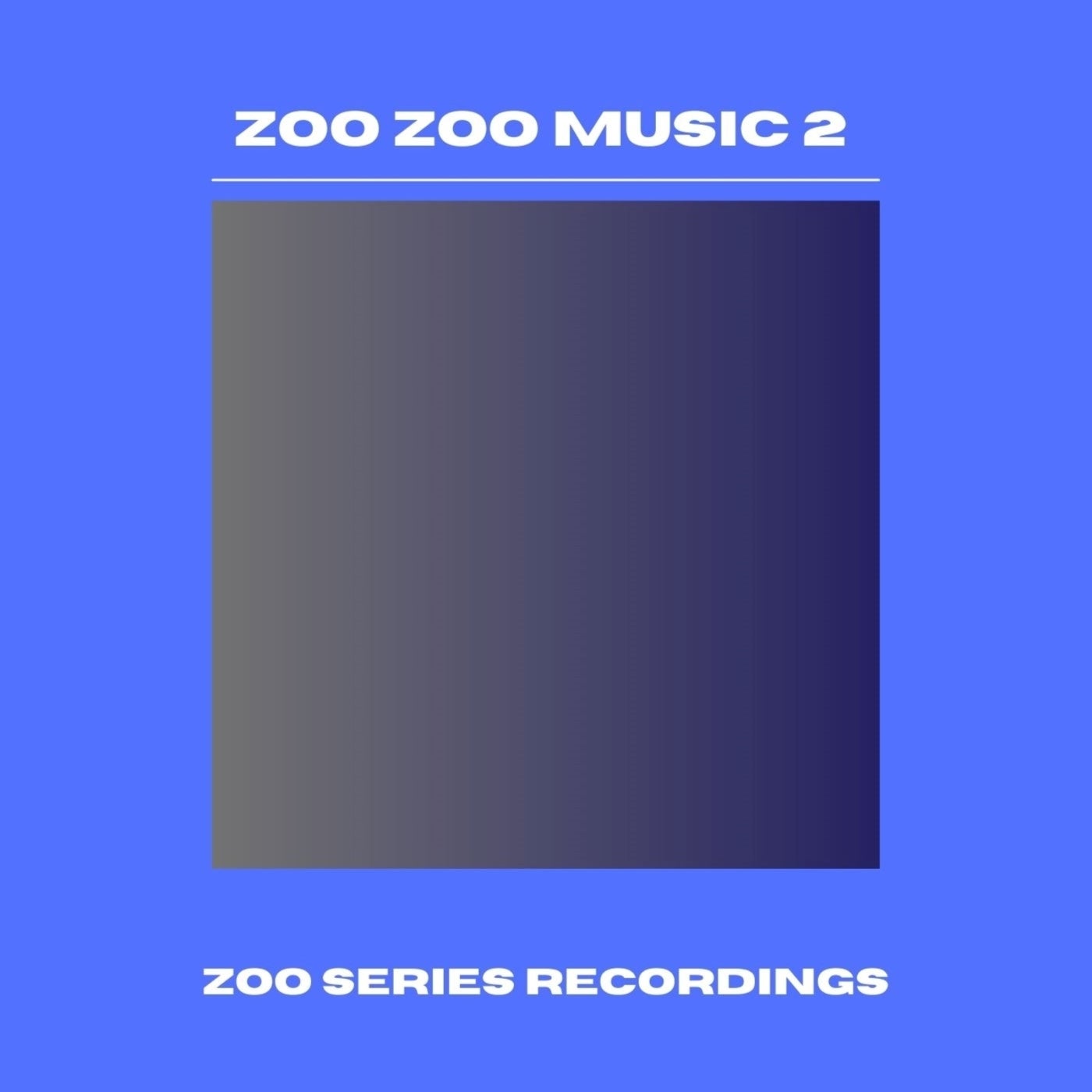 Zoo Zoo Music 2