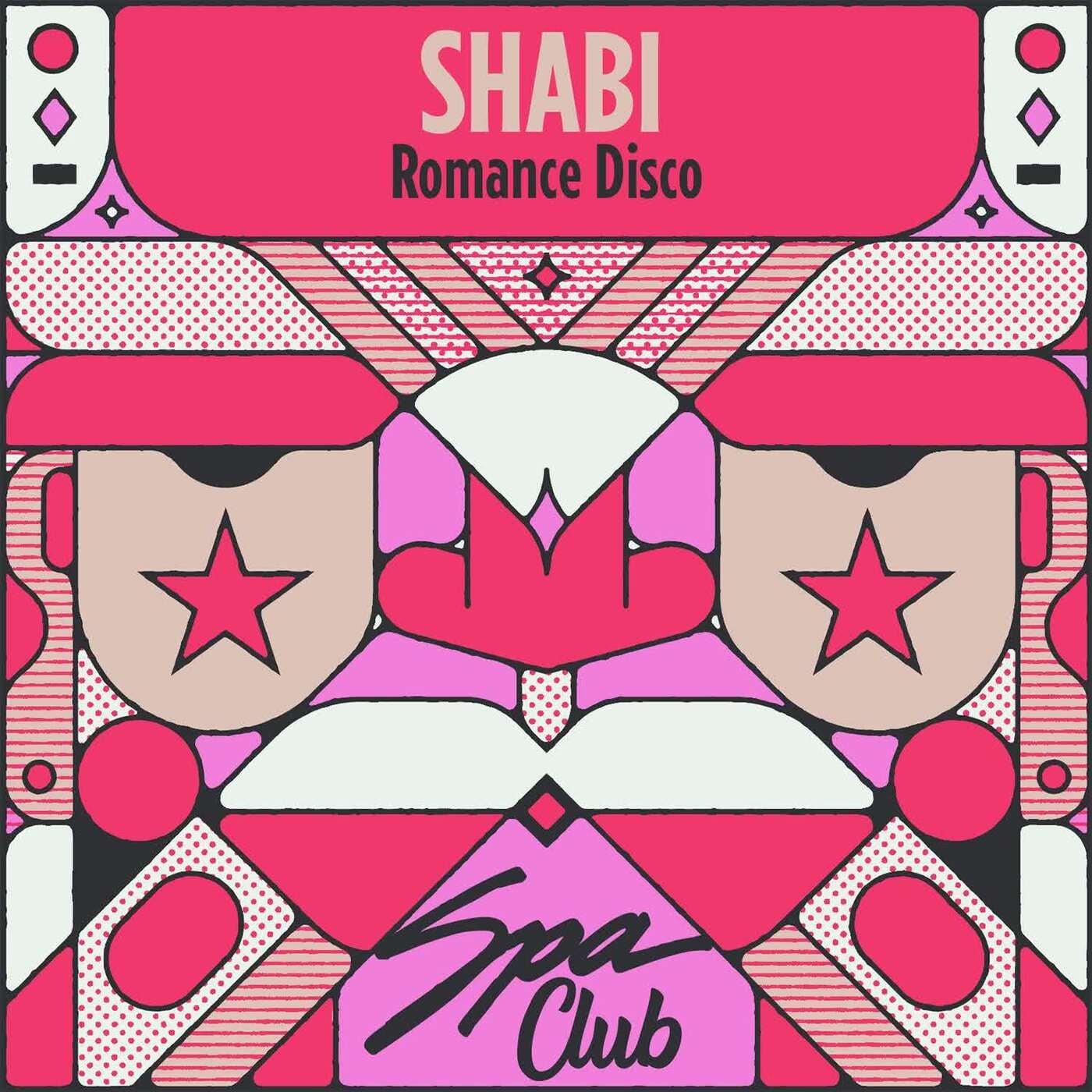 Shabi – Romance Disco [Spa Club]