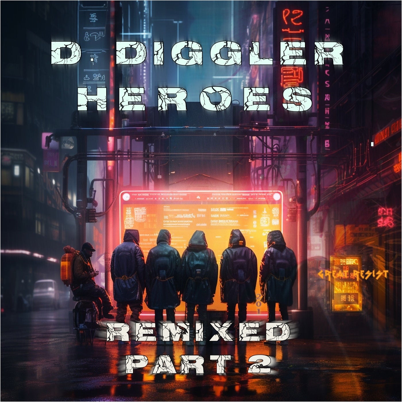 Heroes, Pt. 2 (Remixed)