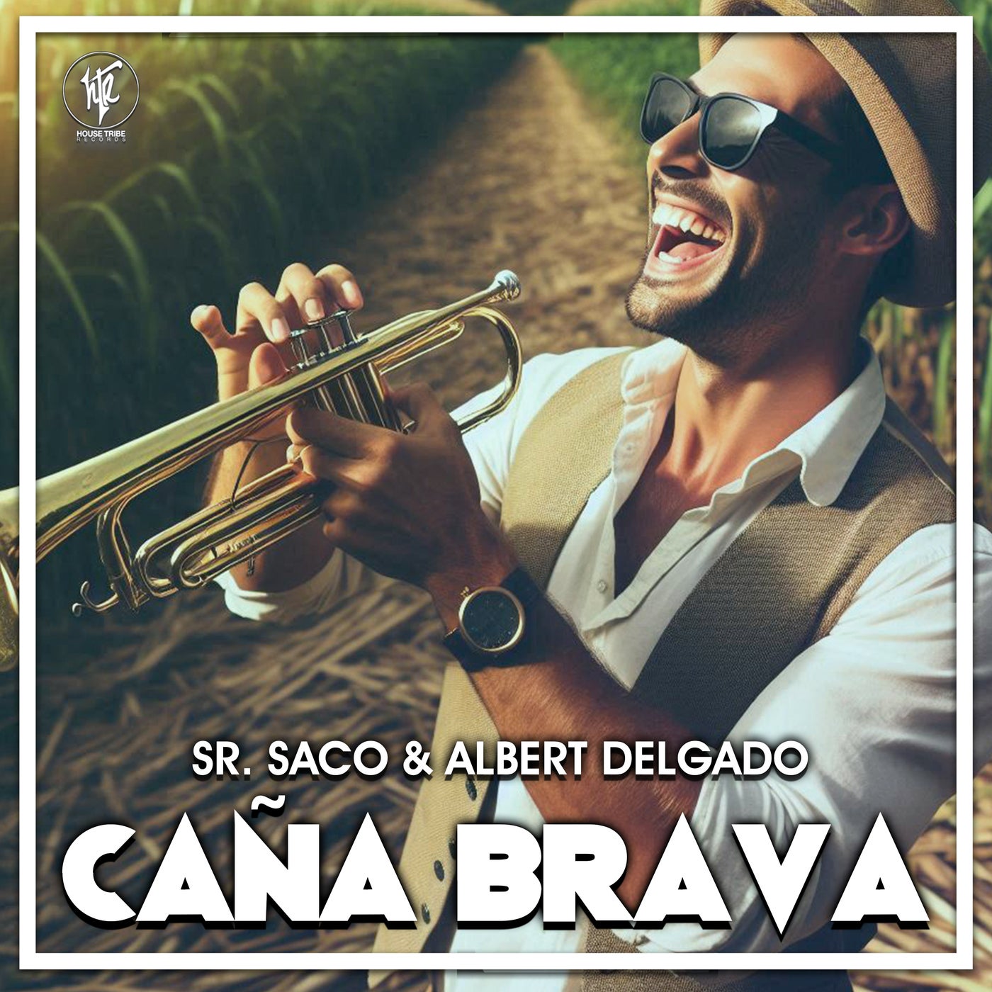 Sr. Saco, Albert Delgado –  Cana Brava [House Tribe Records]