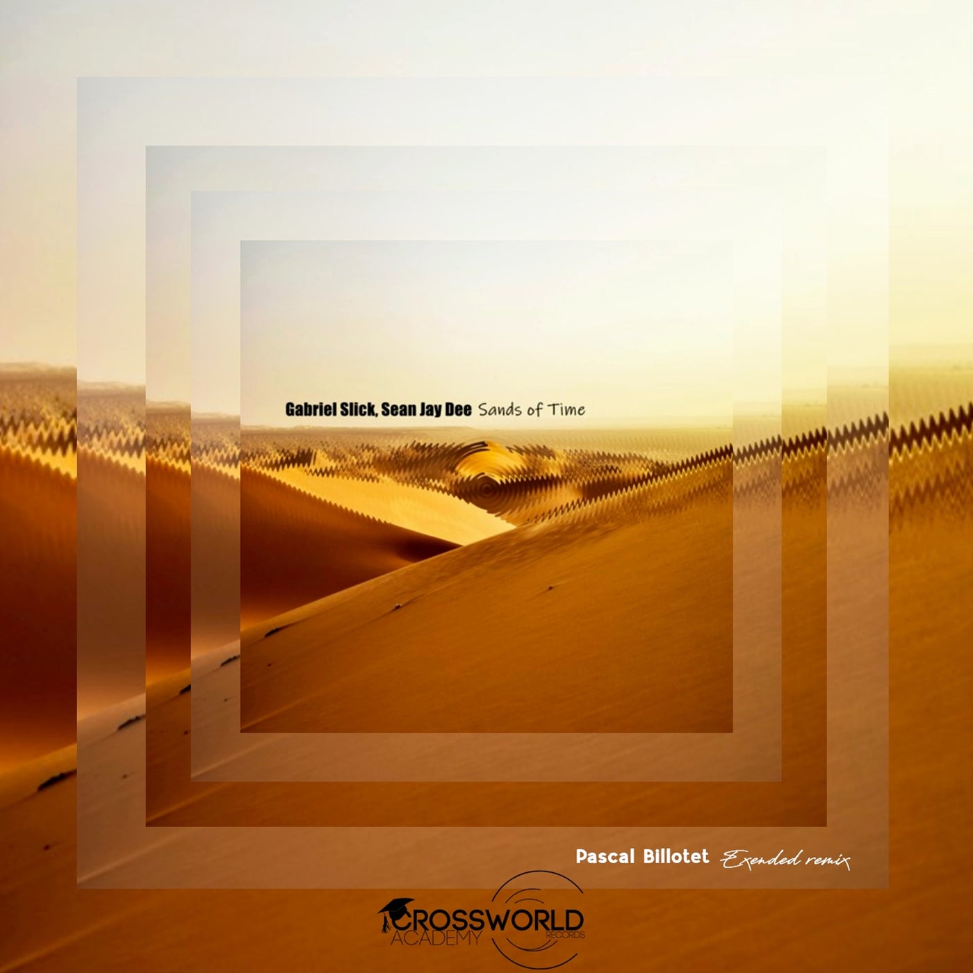 Sands Of Time (Pascal Billotet Extended Remix)