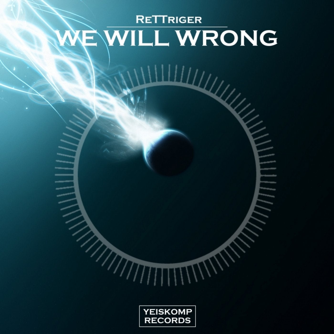 We Will Wrong