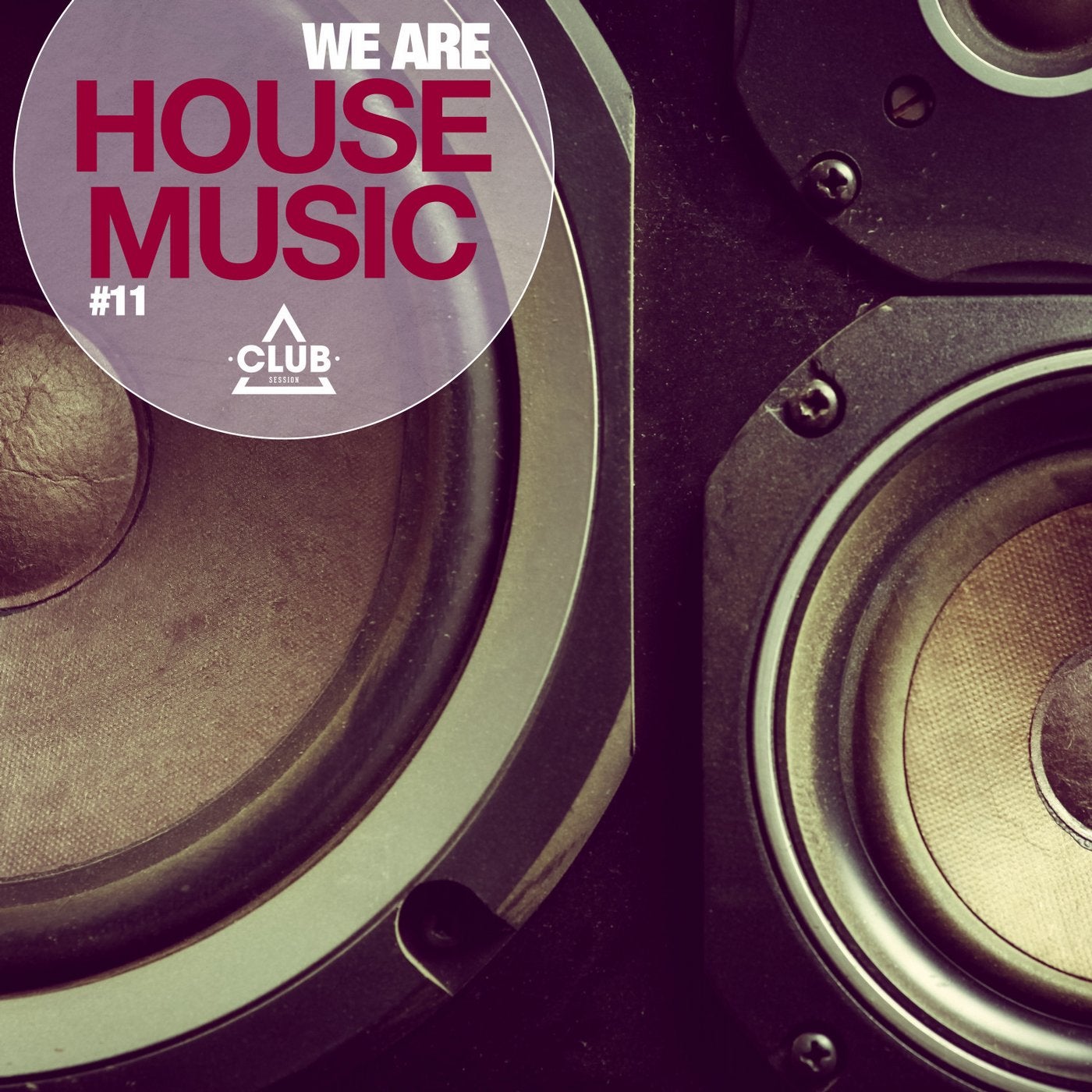 We Are House Music Vol. 11