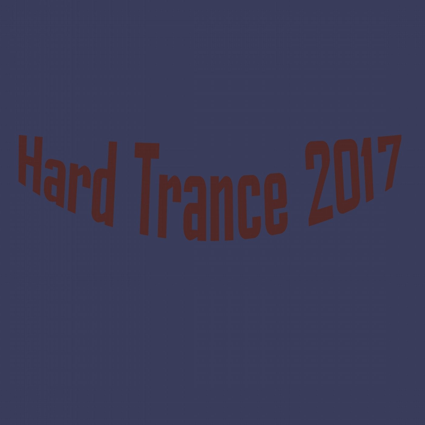 Hard Trance 2017
