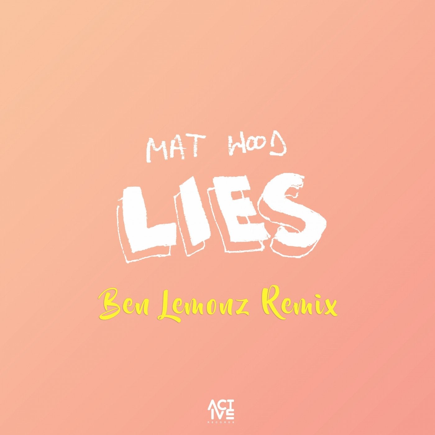 Lies (Ben Lemonz Remix)