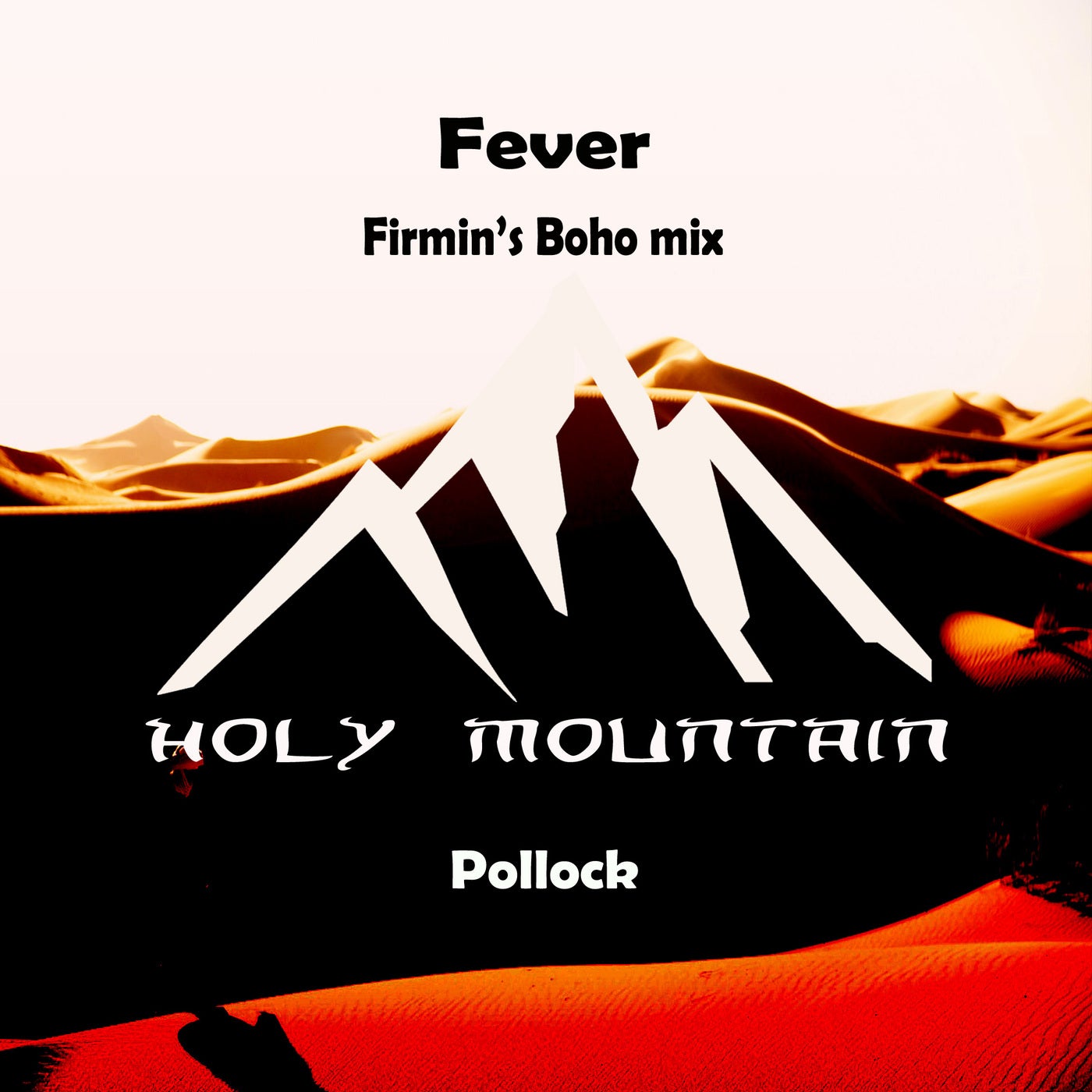 Fever ( Firmin's Boho Mix )