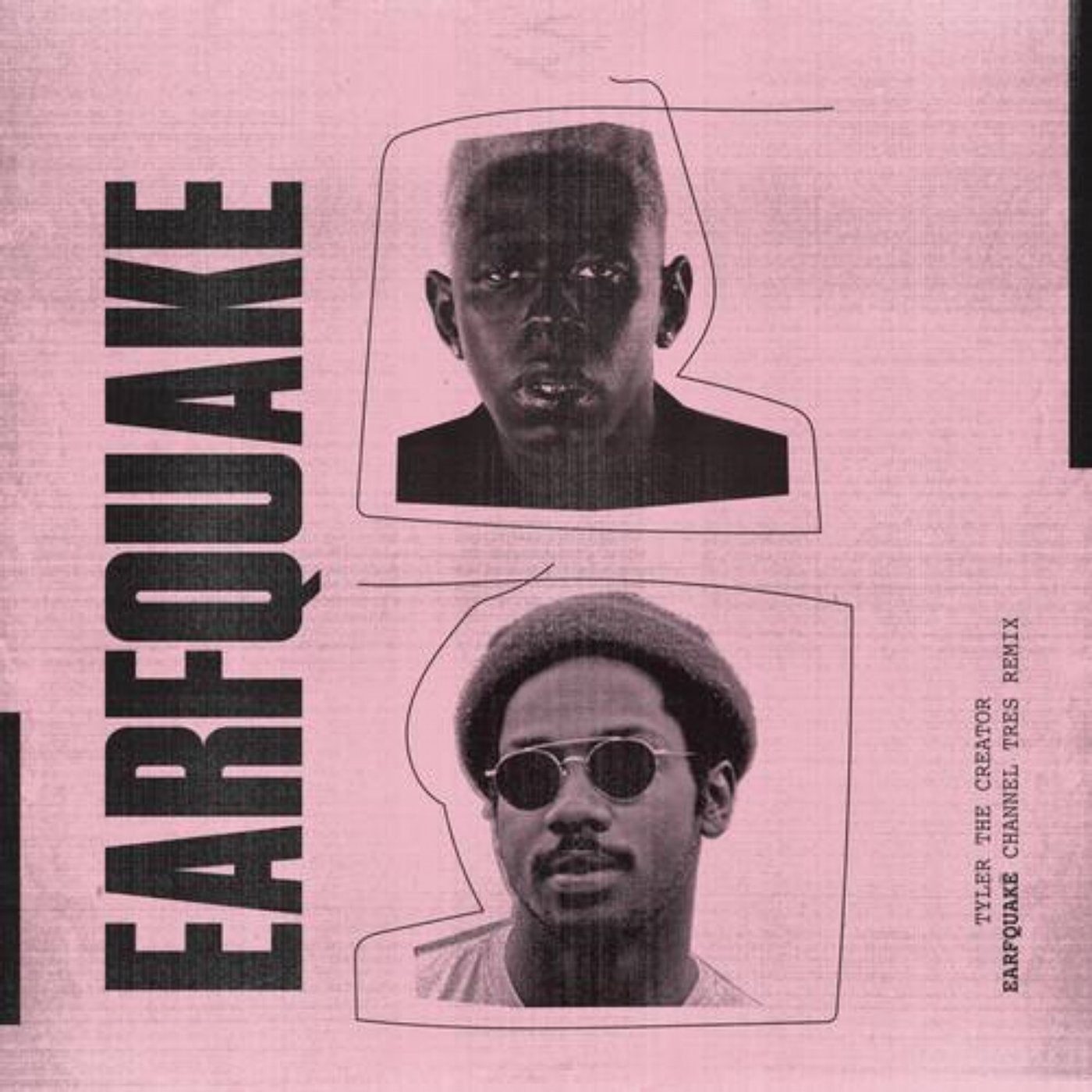 EARFQUAKE (Channel Tres Remix)
