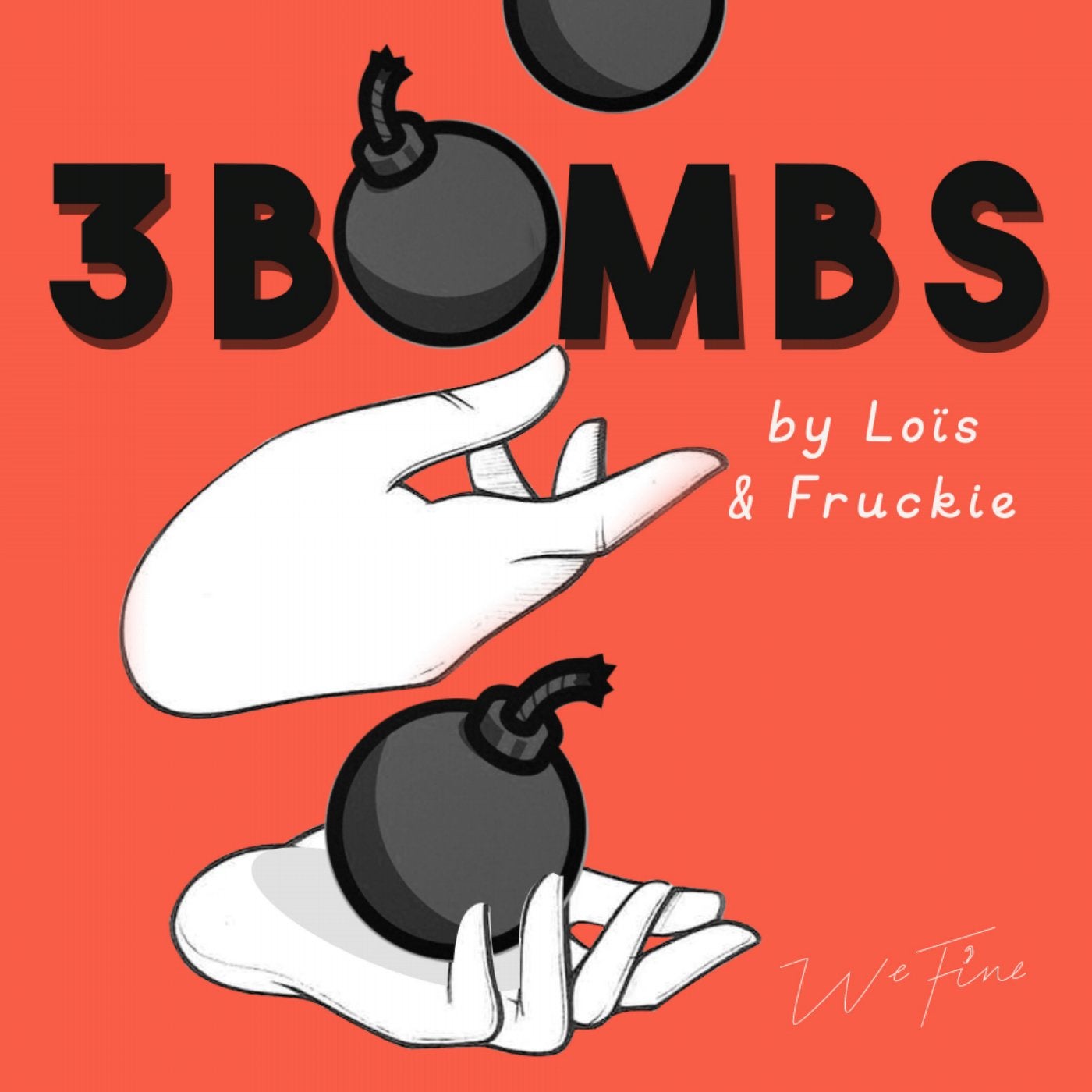 3 Bombs