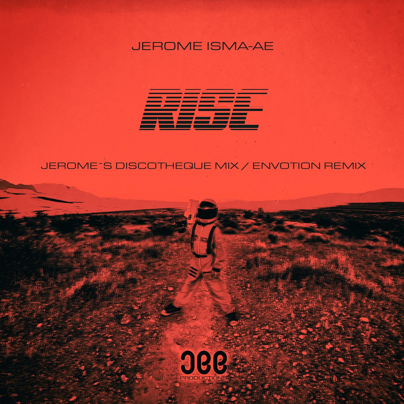Rise (Jerome´s Discotheque Mix / Envotion Remix)