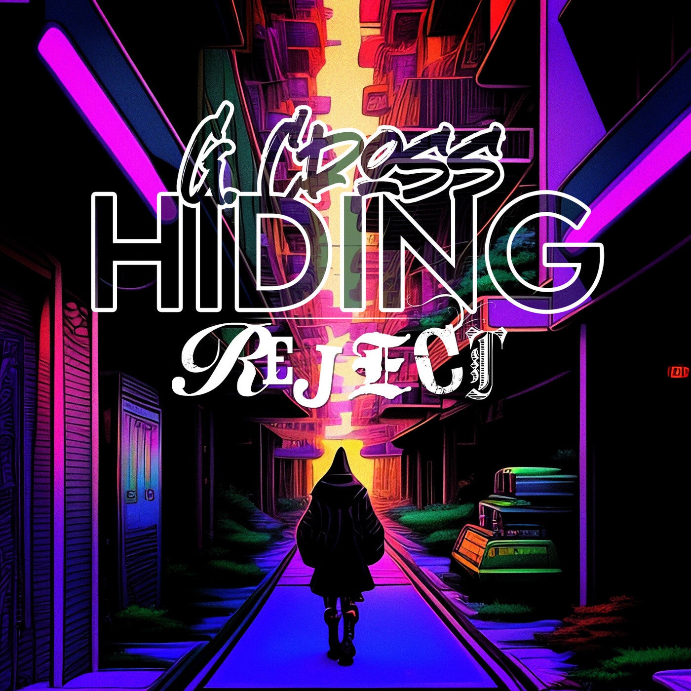 Hiding / Reject