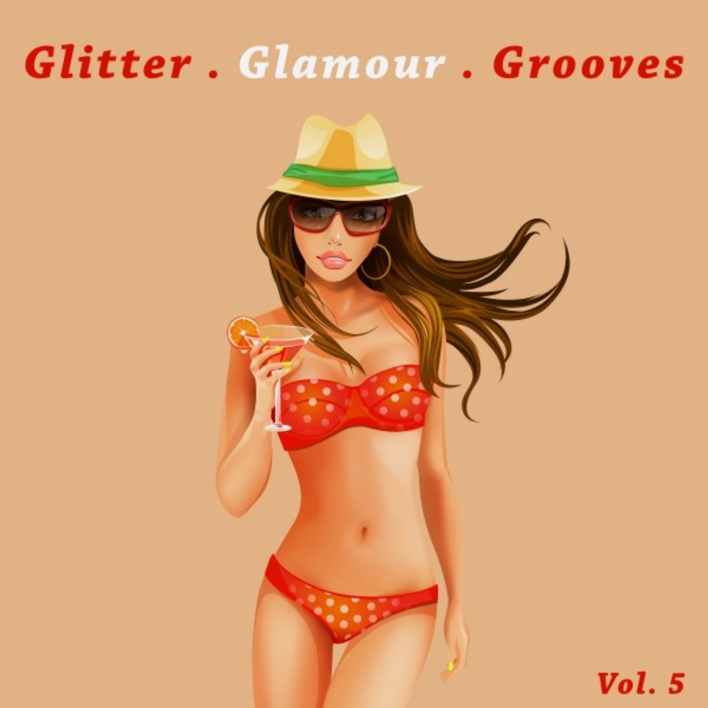 Glitter . Glamour . Grooves, Vol, 5