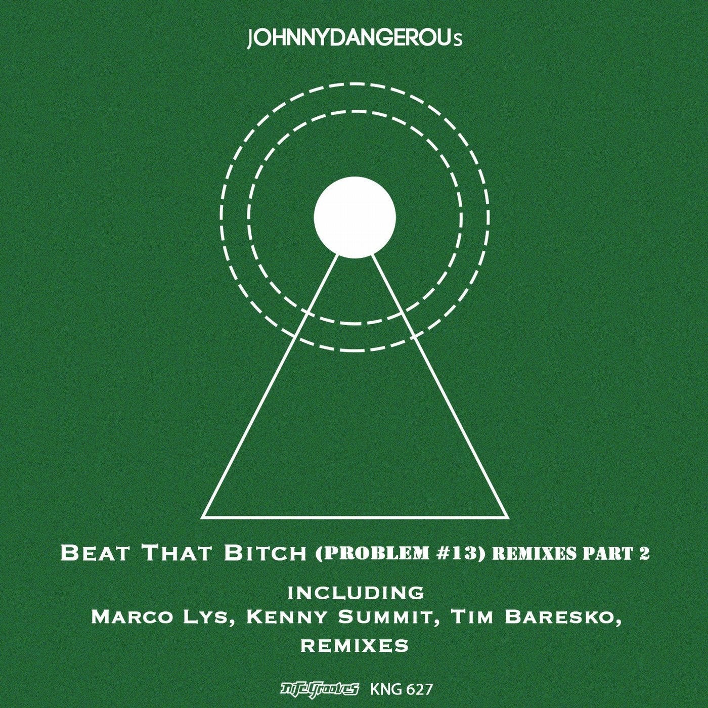 Beat That Bitch (Problem #13) Remixes Part 2