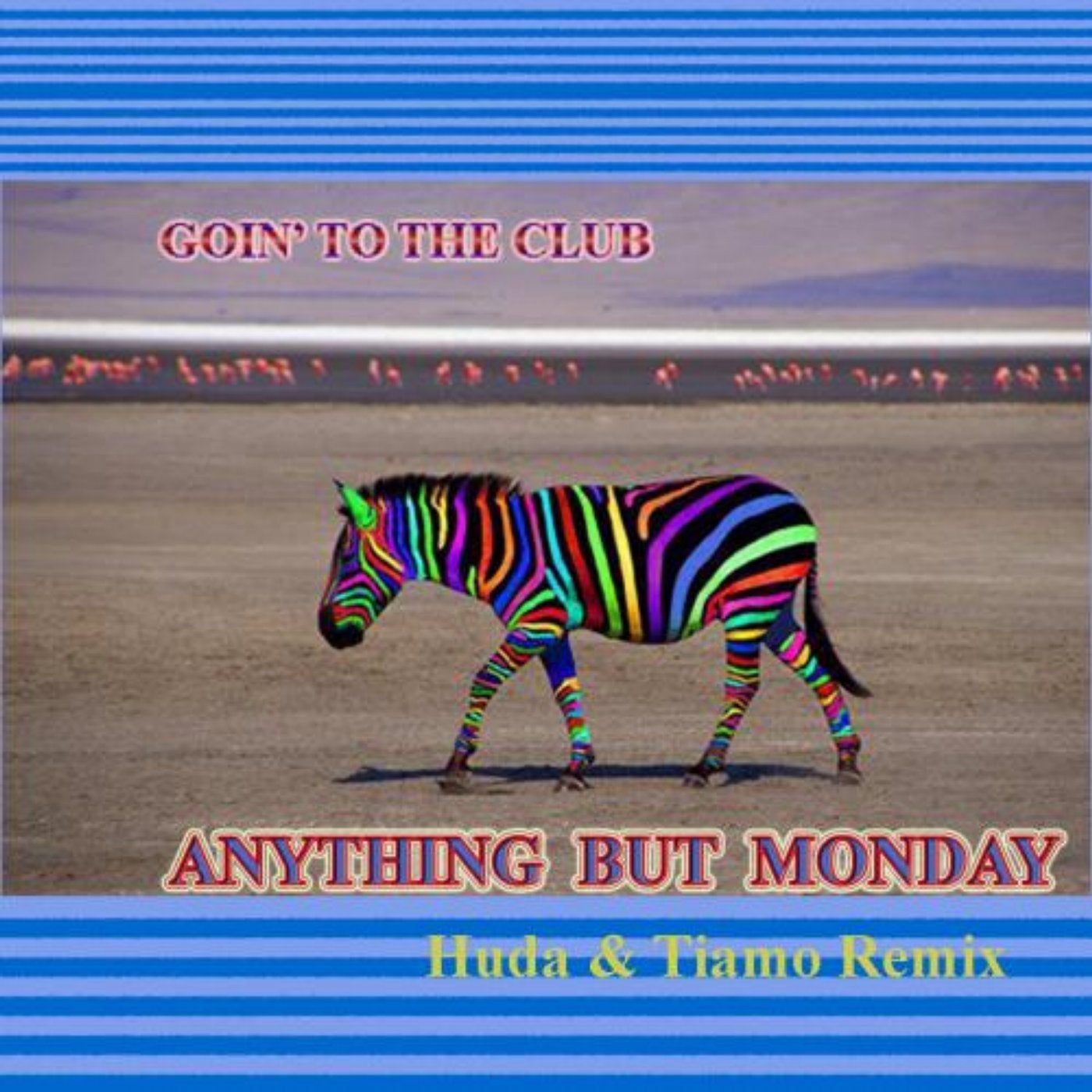 Going To The Club (Huda & Tiamo Club Remix)