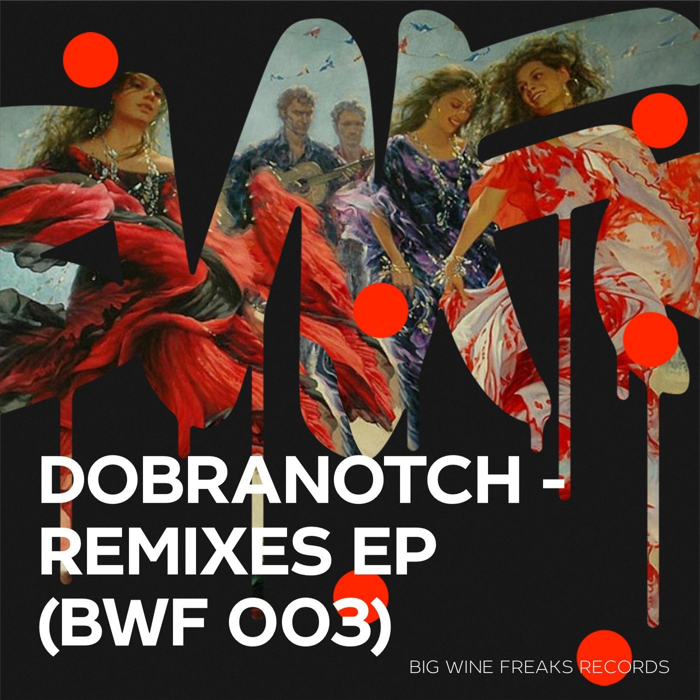 Dobranotch Remixes