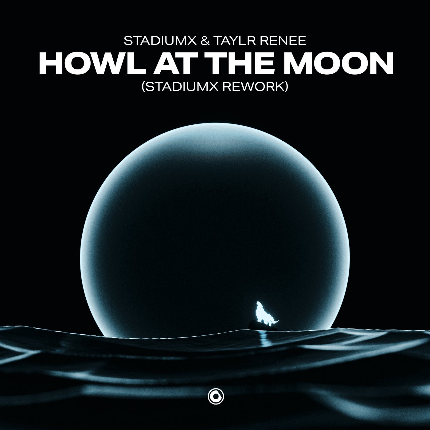 Howl At The Moon - (Stadiumx Rework)