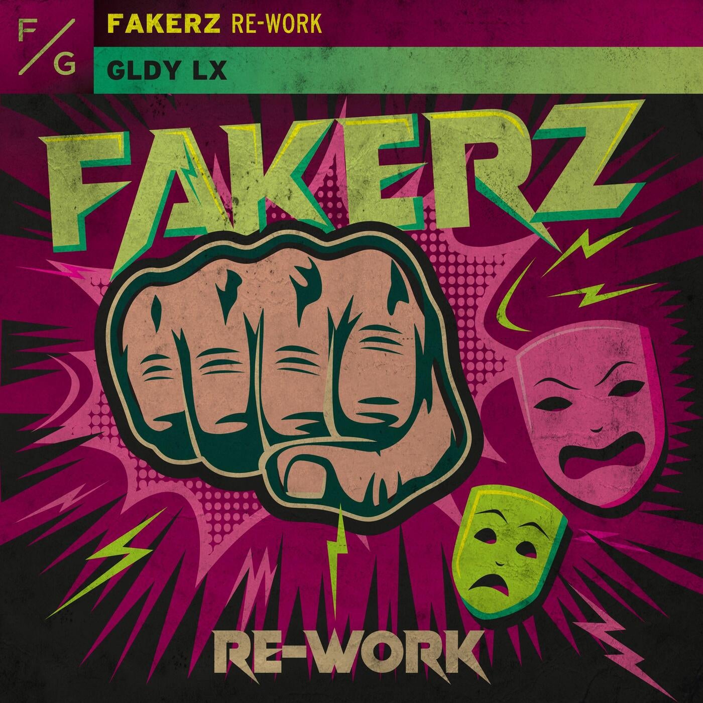 Fakerz (Re-work)