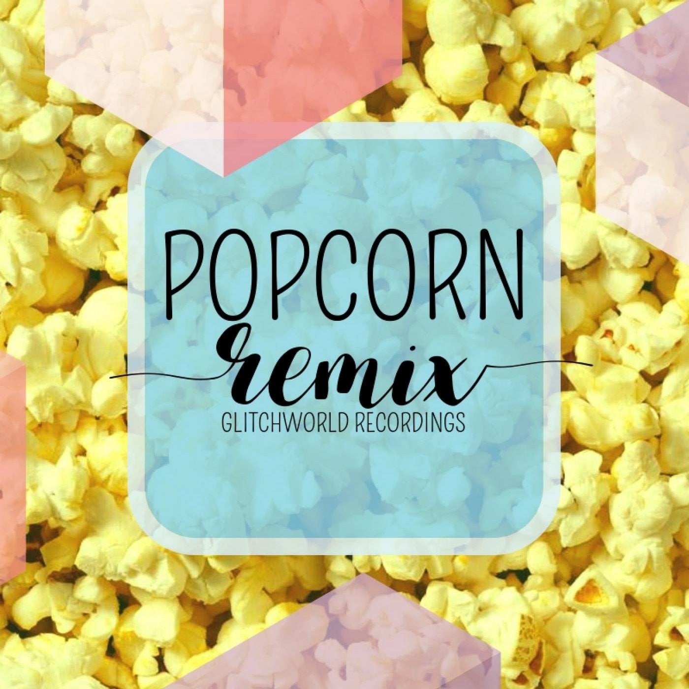 Popcorn (Gold Trolley Remix)