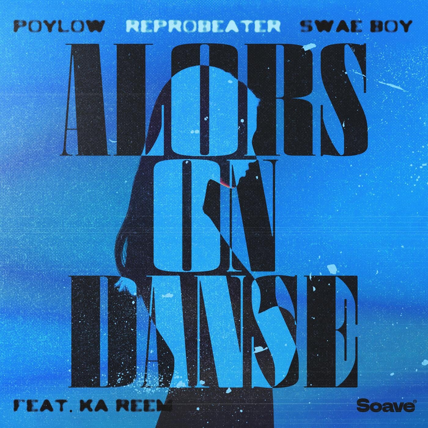 Alors On Danse (feat. Ka Reem)
