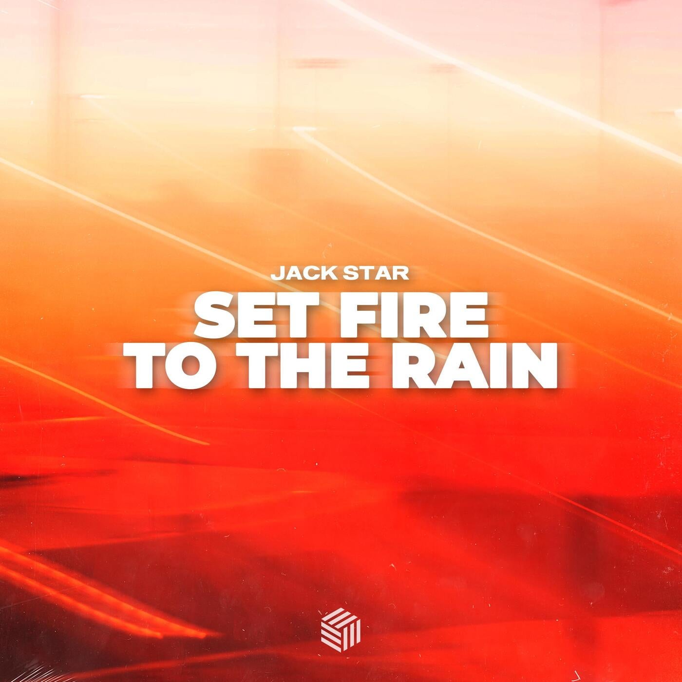 Set Fire To The Rain