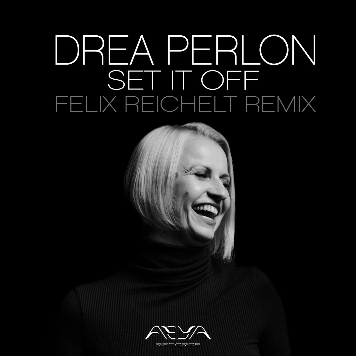 Set It off (Felix Reichelt Remix)