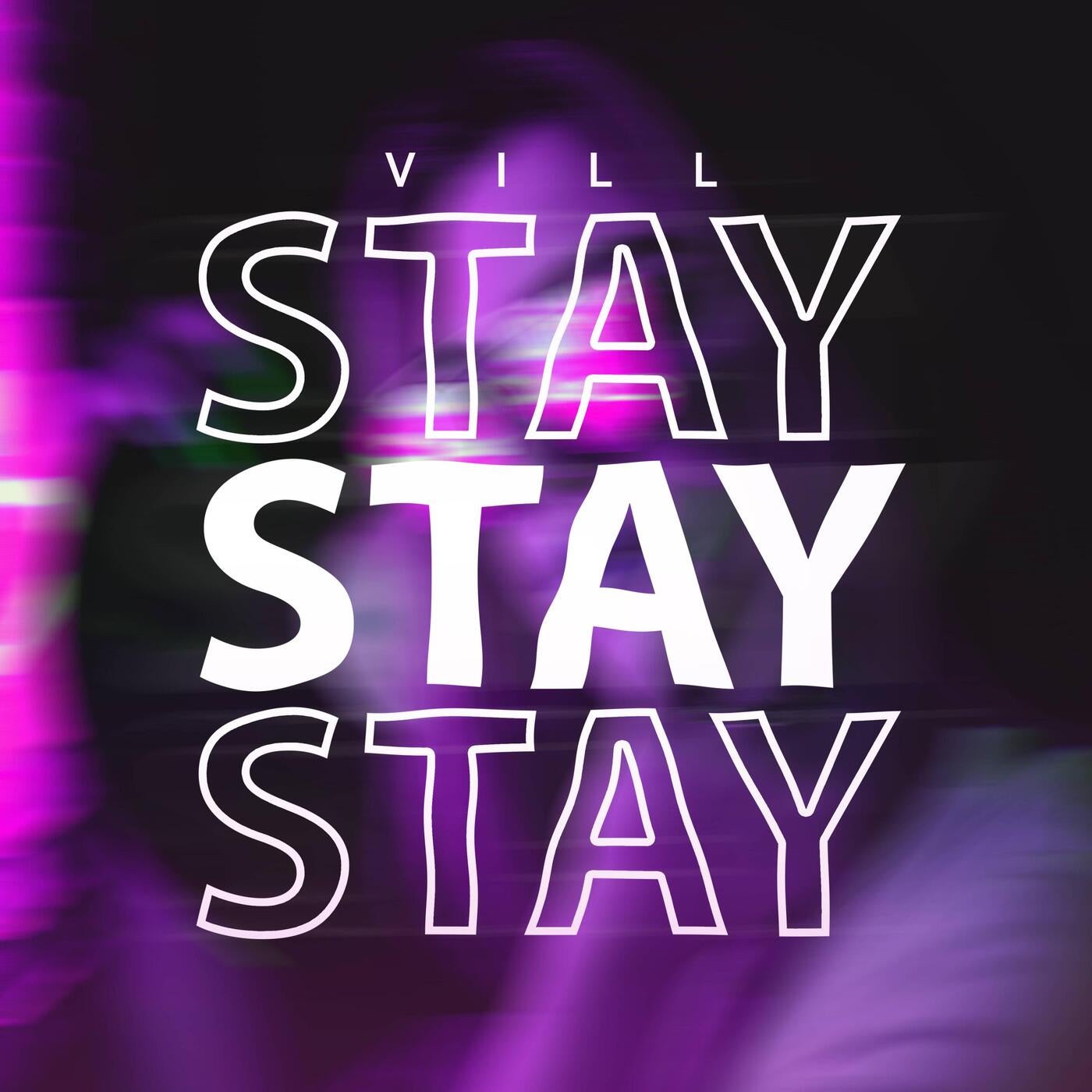 Stay