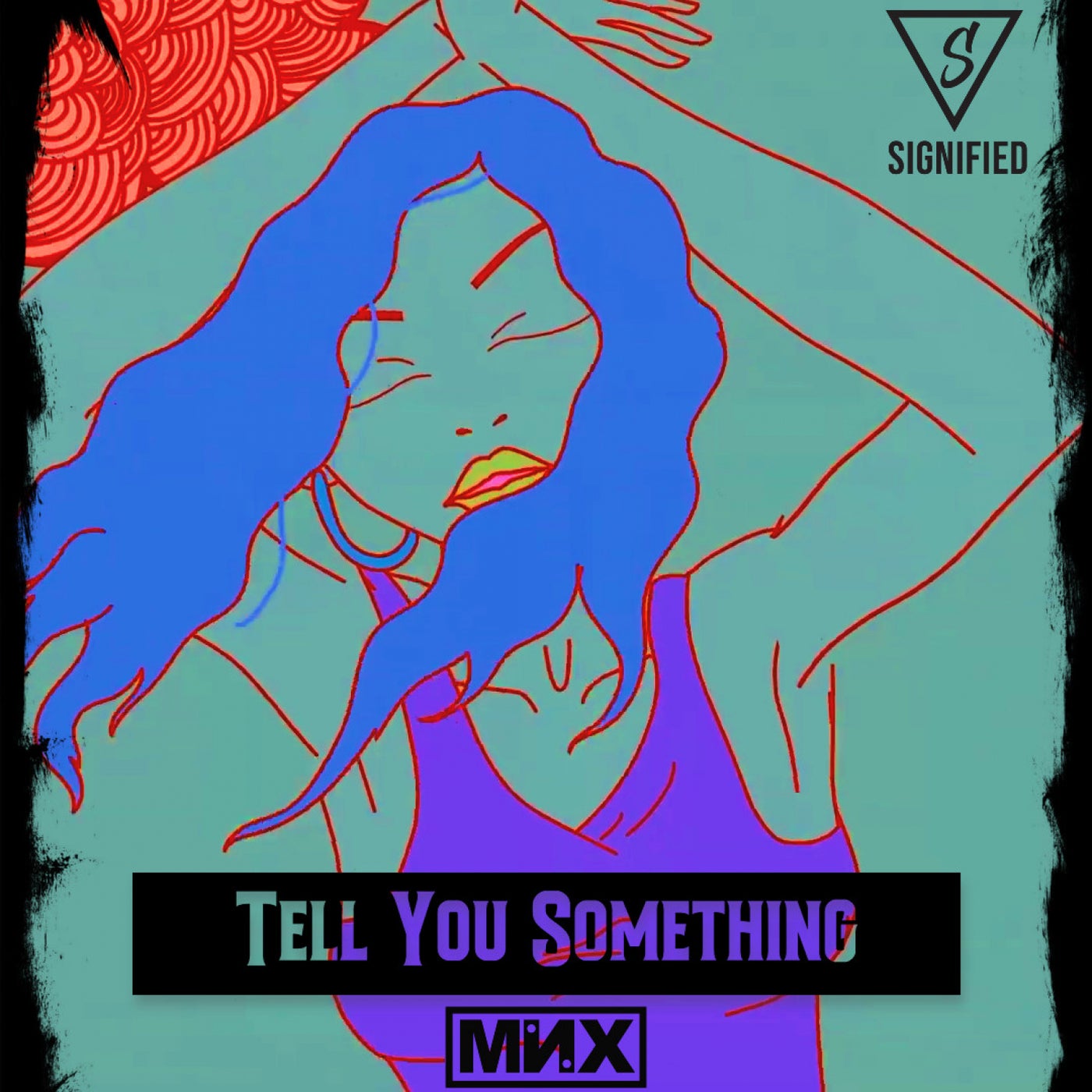 Tell You Something