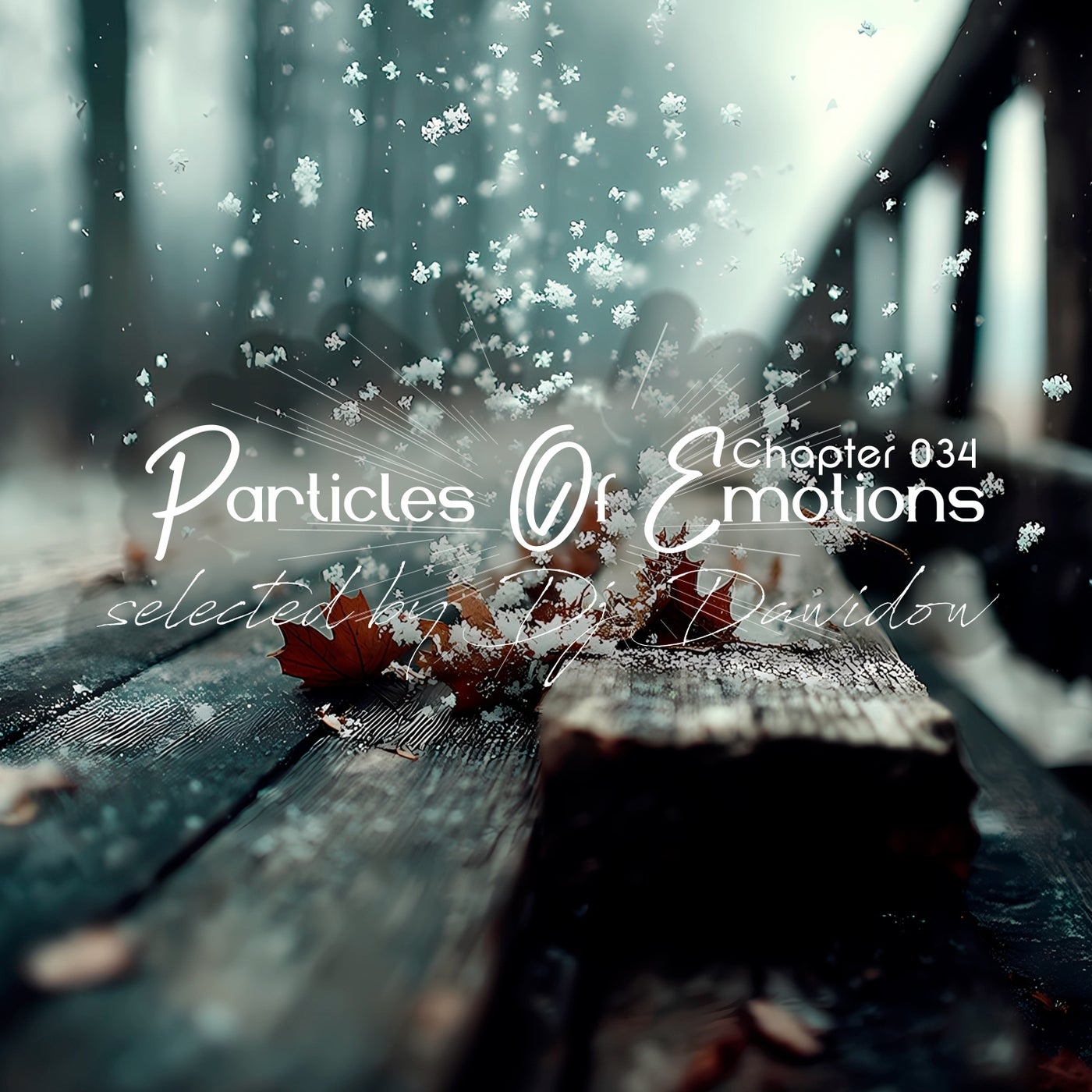 Particles of Emotions Chapter 034 (Selected by DJ Dawidow)