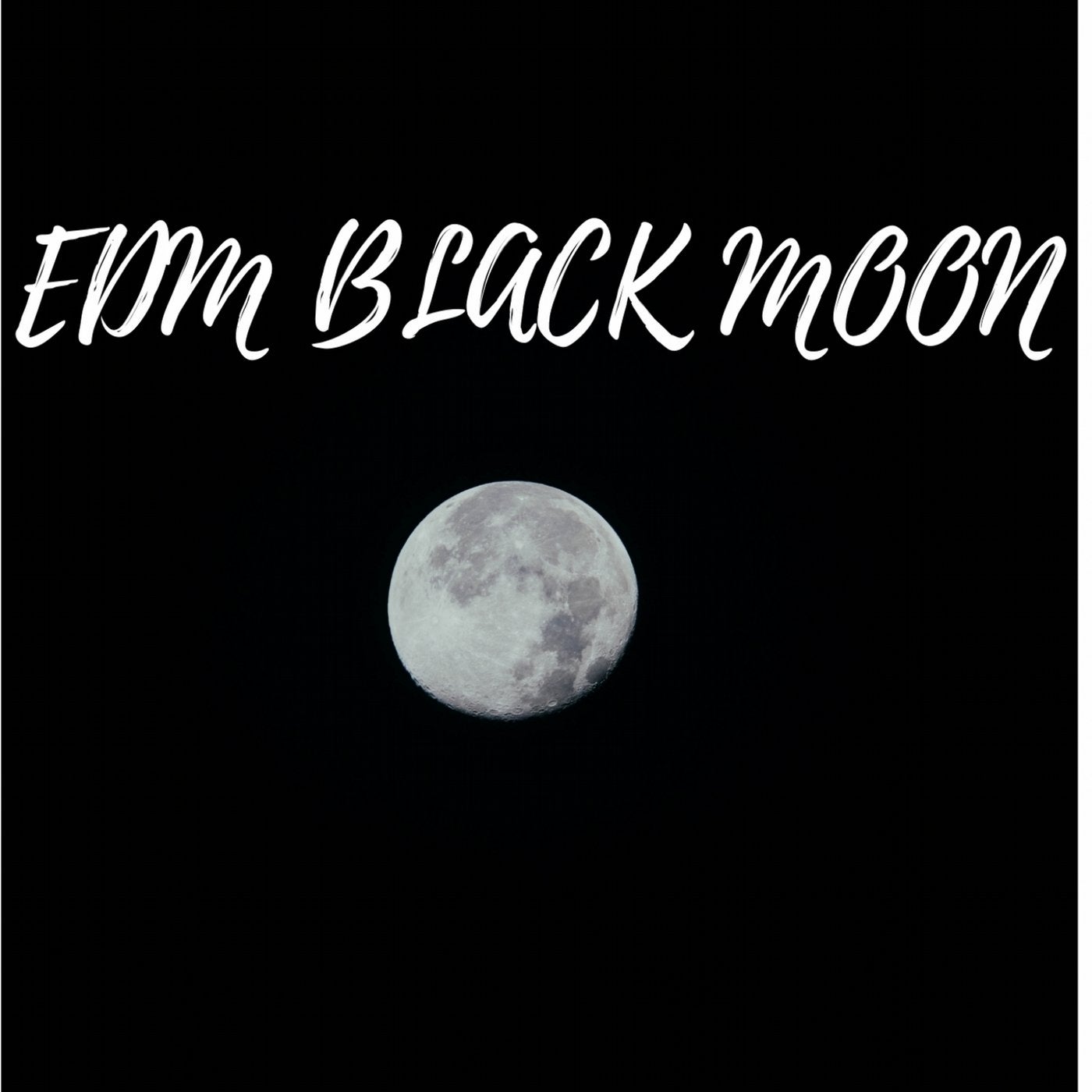 EDM BLACK MOON