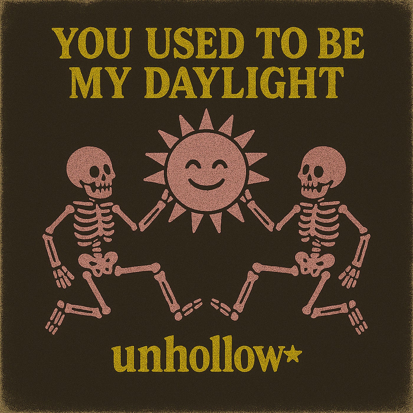 You Used To Be My Daylight