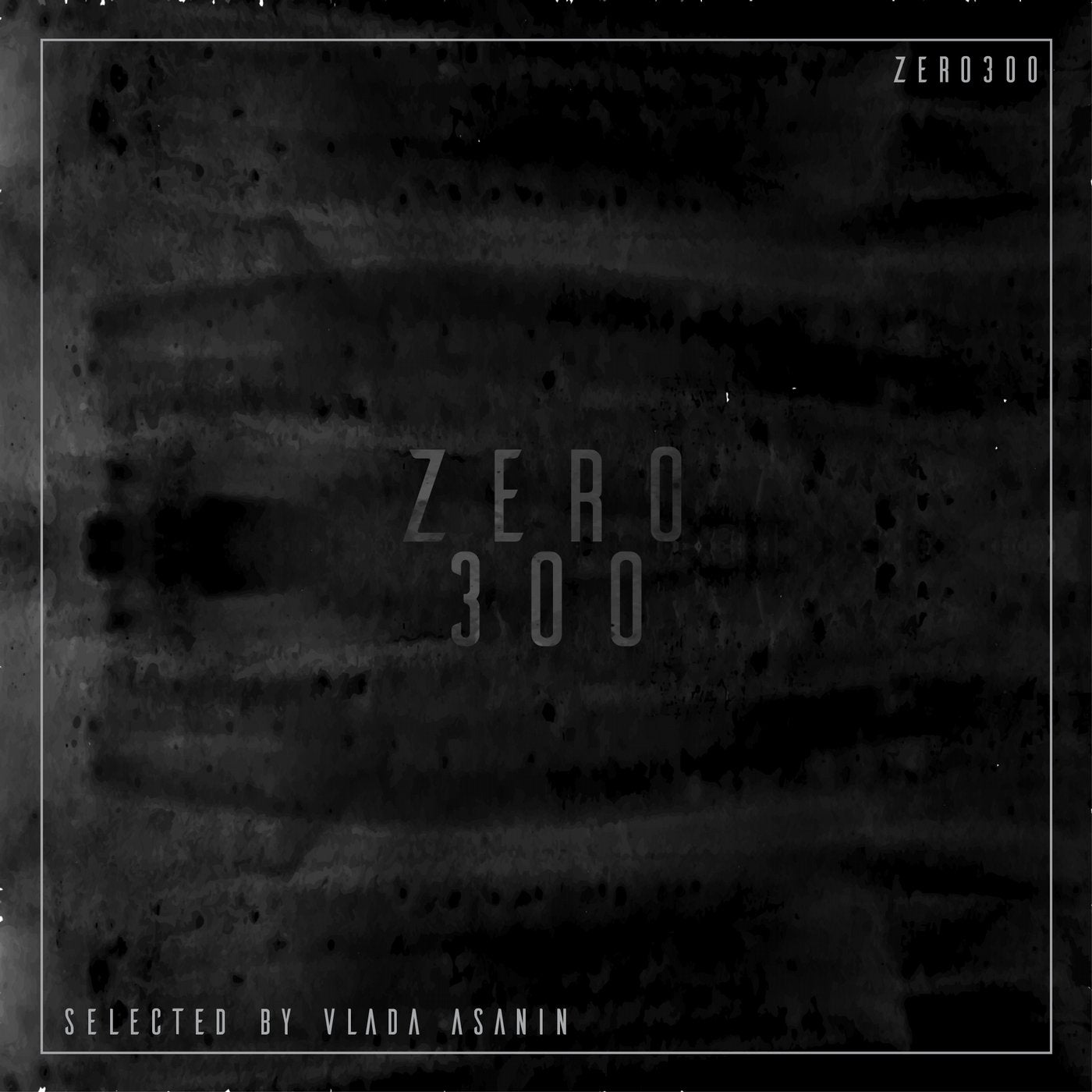 Zero 300 Selected By Vlada Asanin