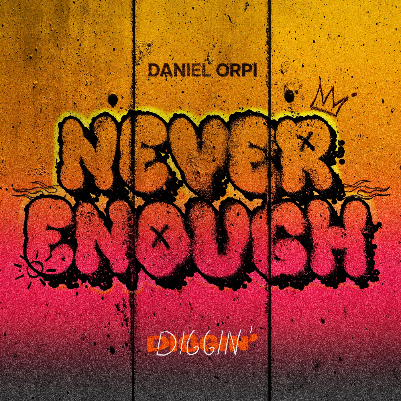 Never Enough