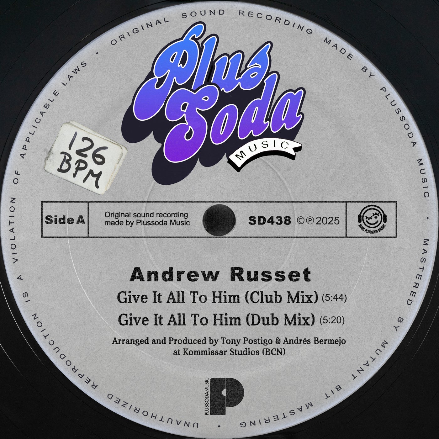 Andrew Russet – Give It All To Him [Plus Soda Music]