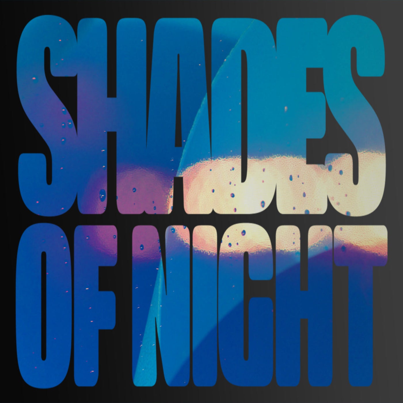 Shades Of Night