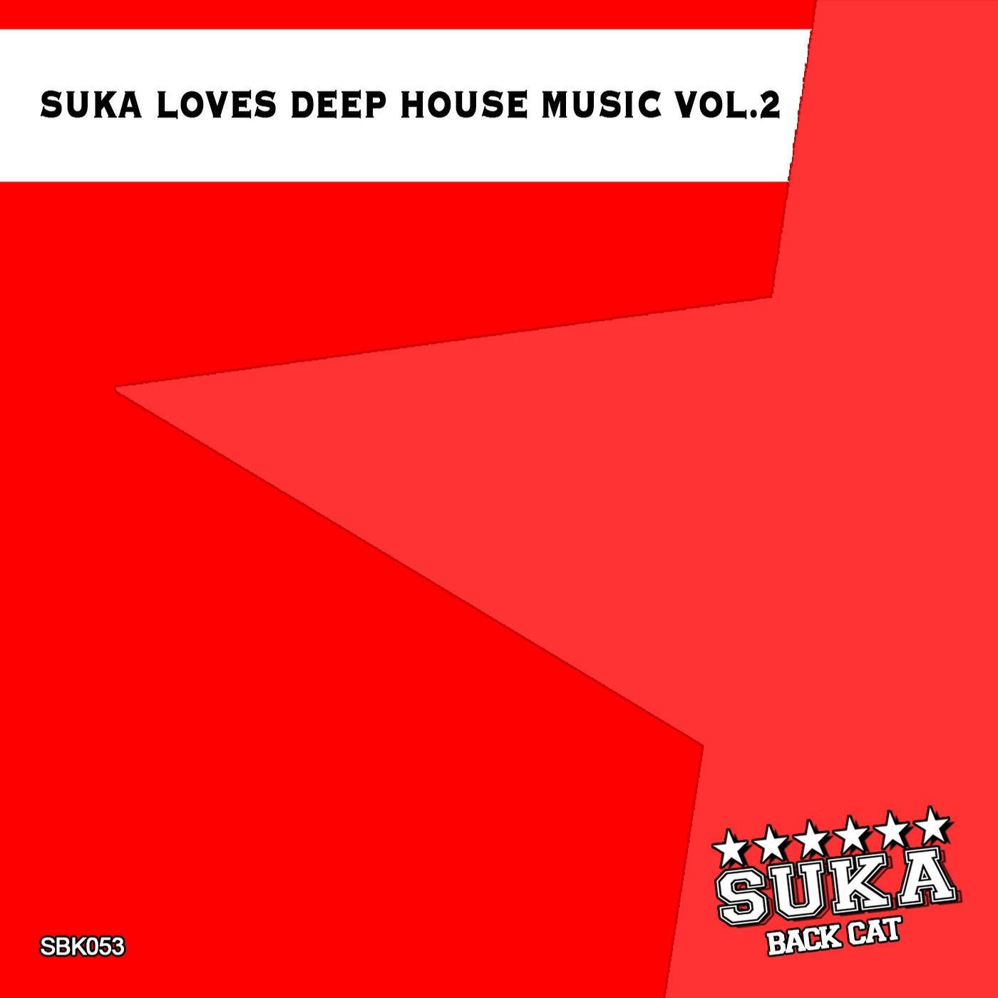 Suka Loves Deep House Music, Vol. 2