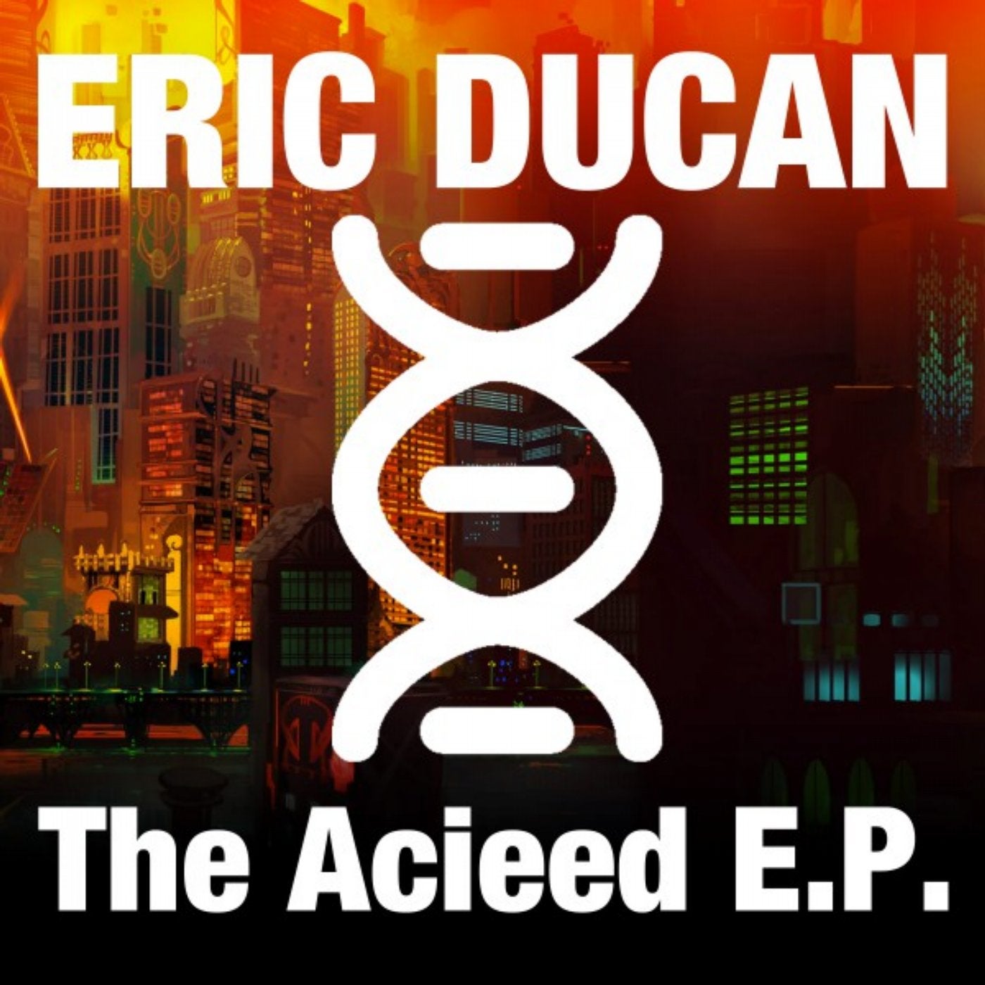 The Acieed E.P.