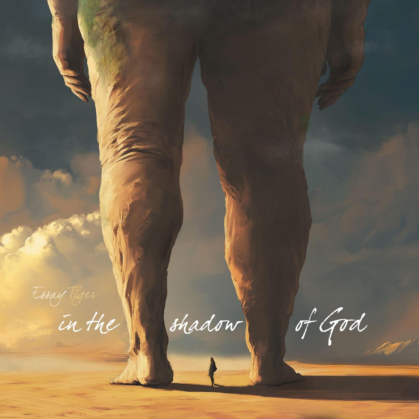 In the Shadow of God