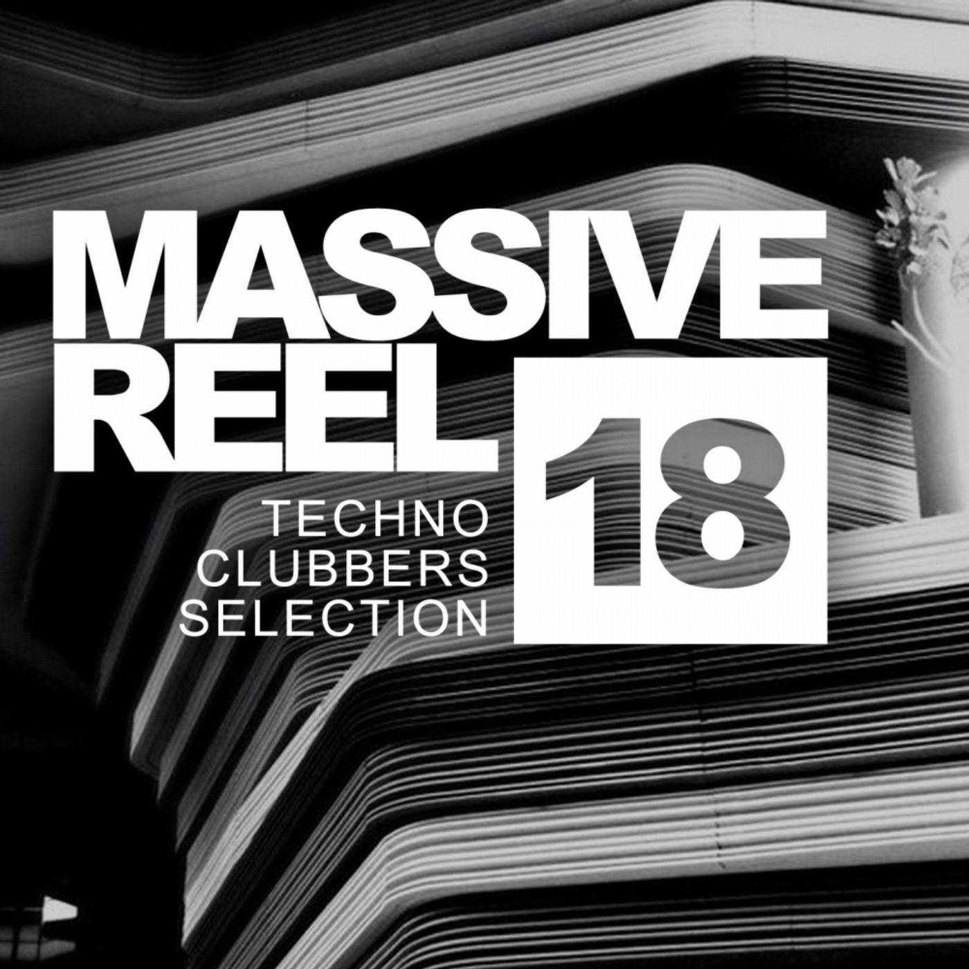 Massive Reel, Vol.18: Techno Clubbers Selection