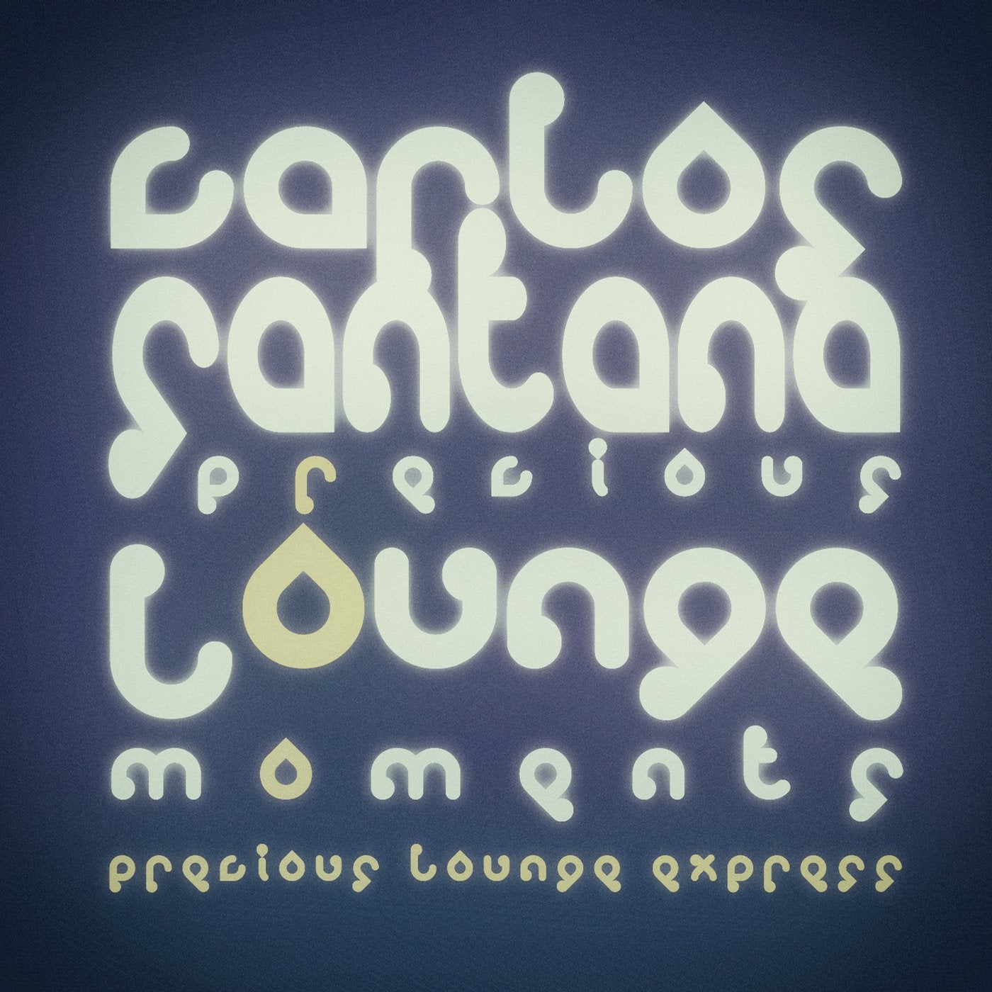 Precious Lounge Moments: Carlos Santana