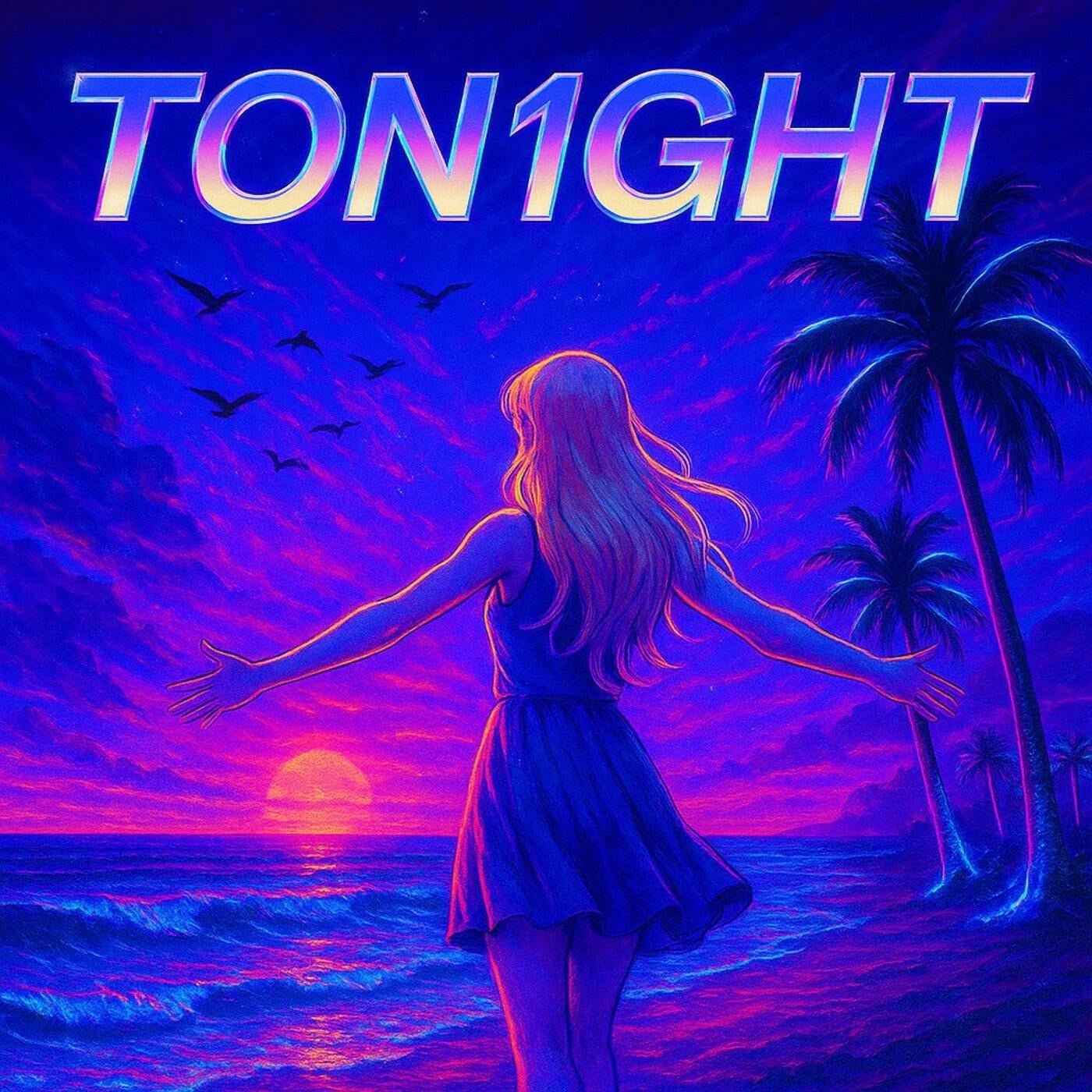 TON1GHT