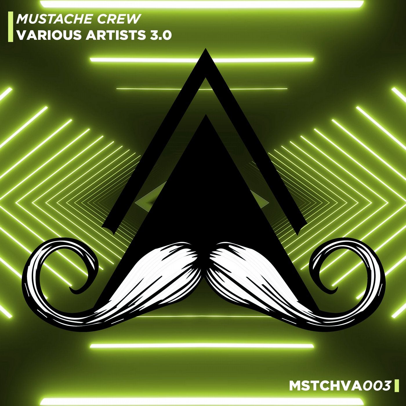 Mustache Crew Various Artists 3.0