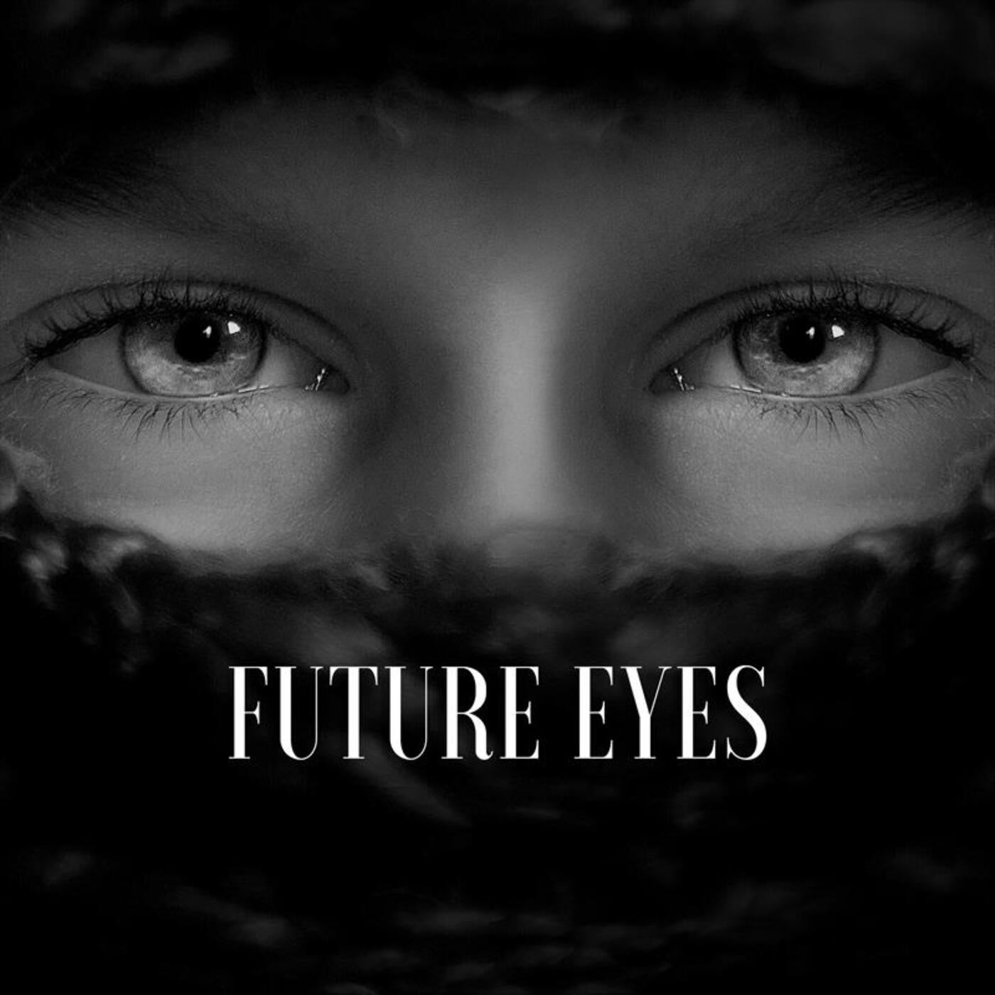 Future Eyes