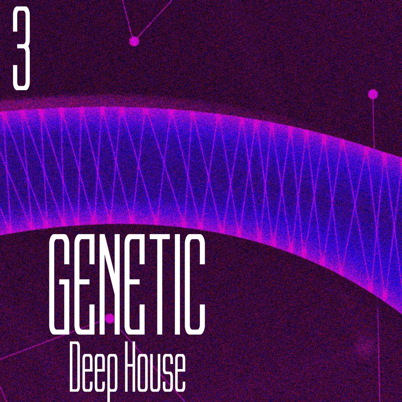 GENETIC! Deep House, Vol. 3