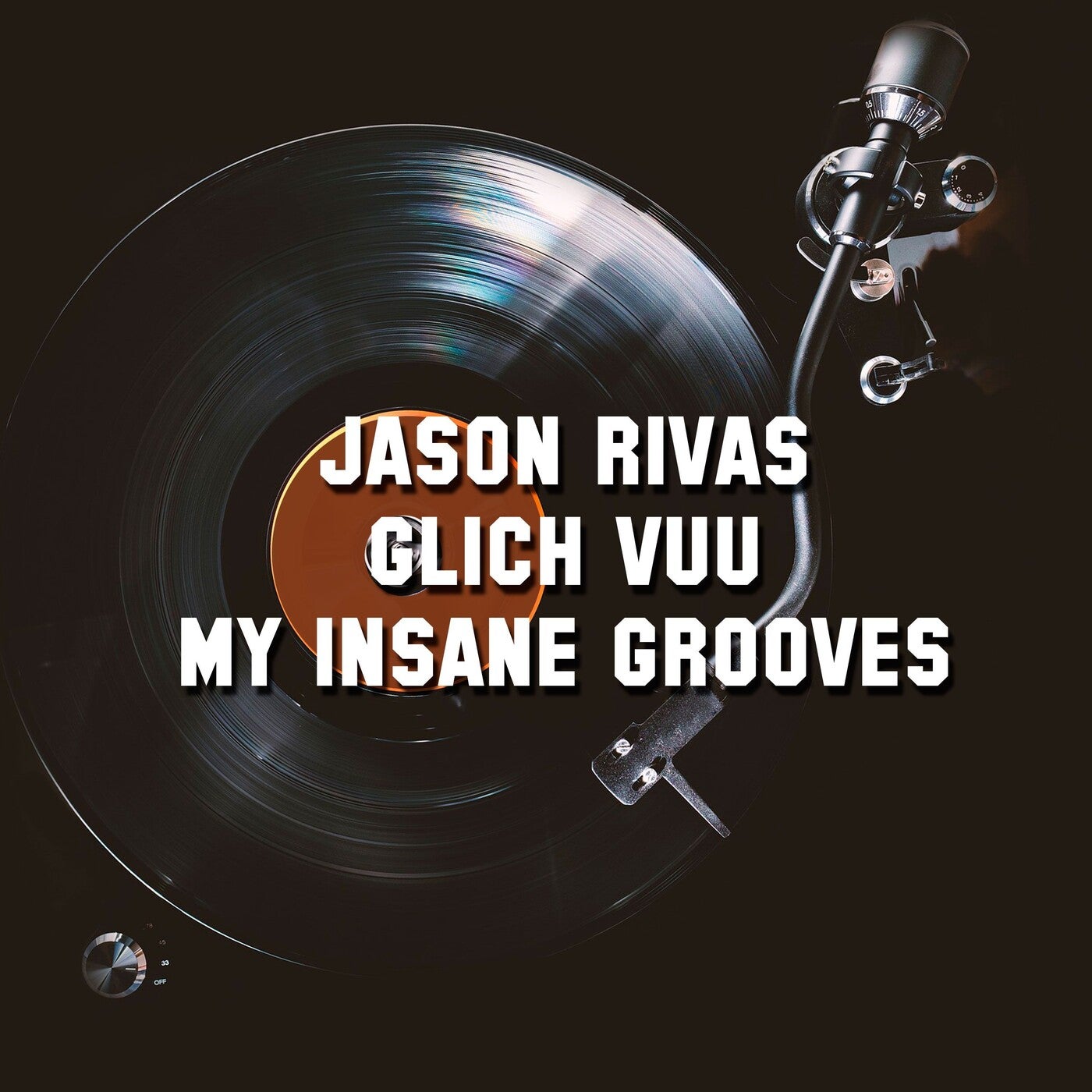 My Insane Grooves
