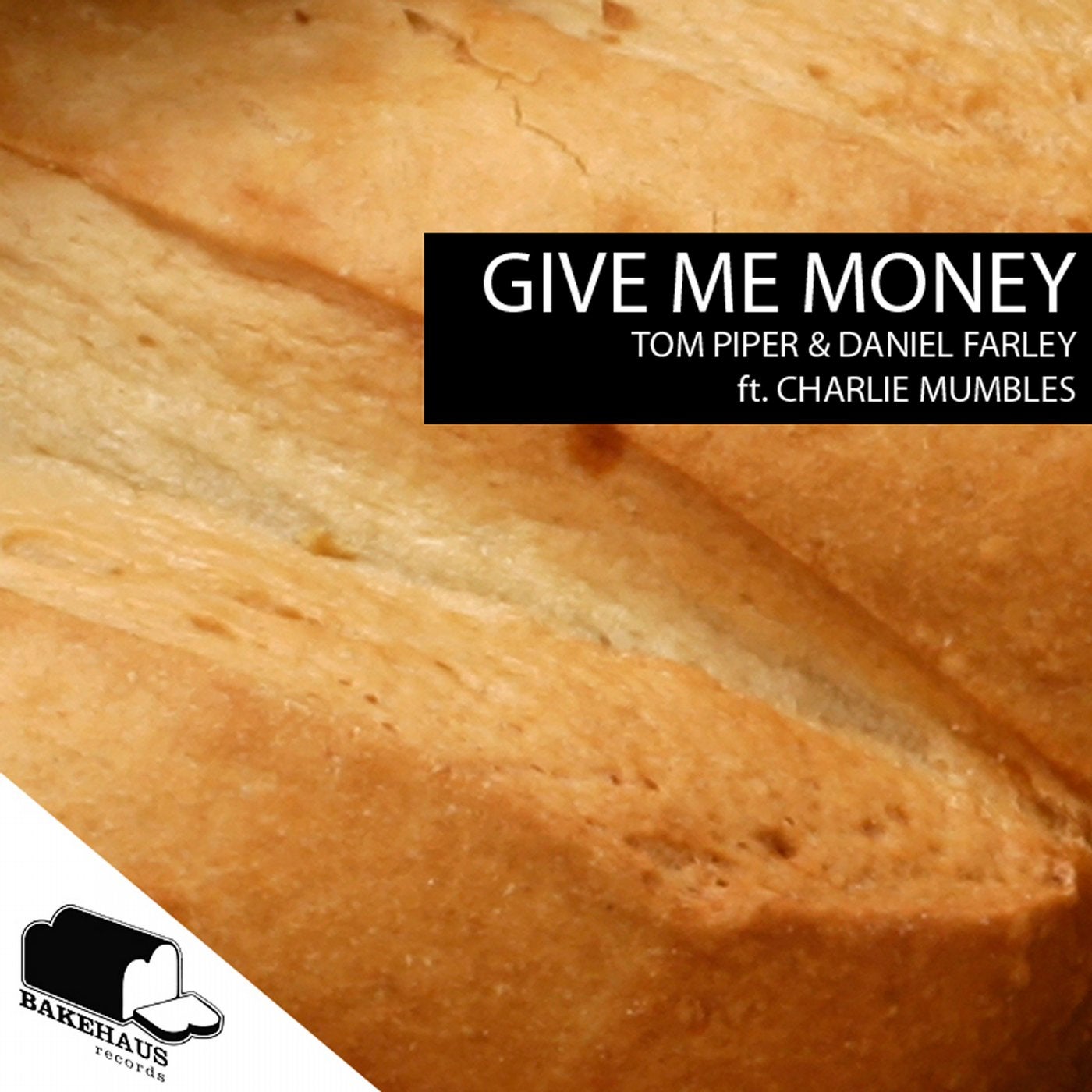 Give Me Money - EP (feat. Charlie Mumbles)