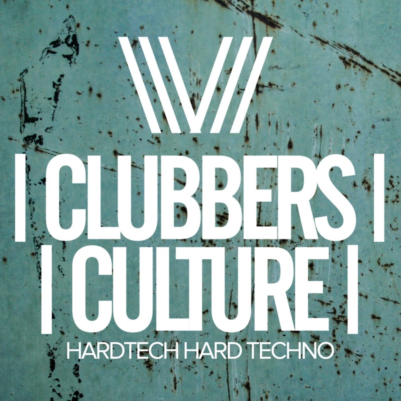 Clubbers Culture: Hardtech Hard Techno