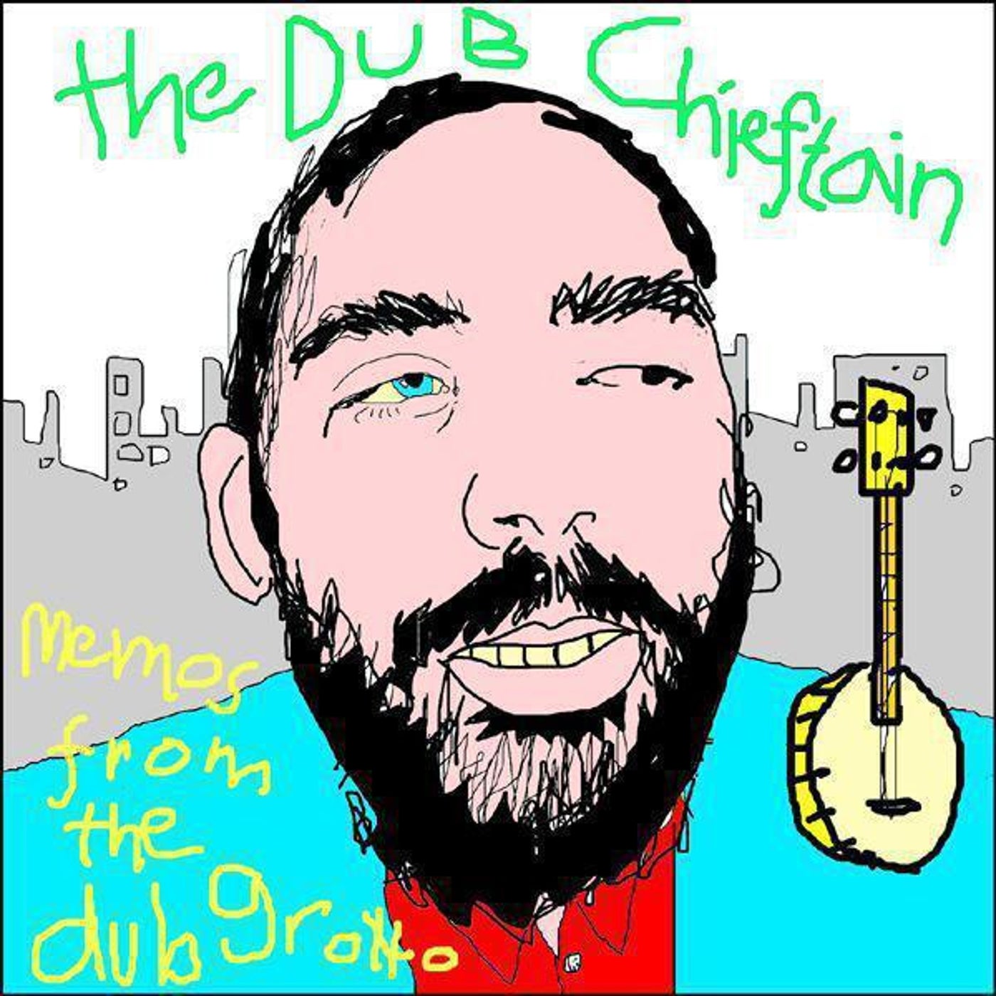 Cover art for Memos From The Dub Grotto