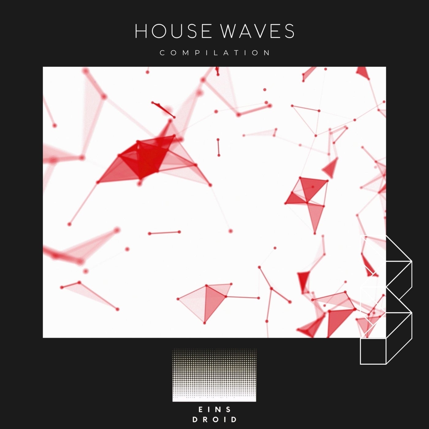 House Waves