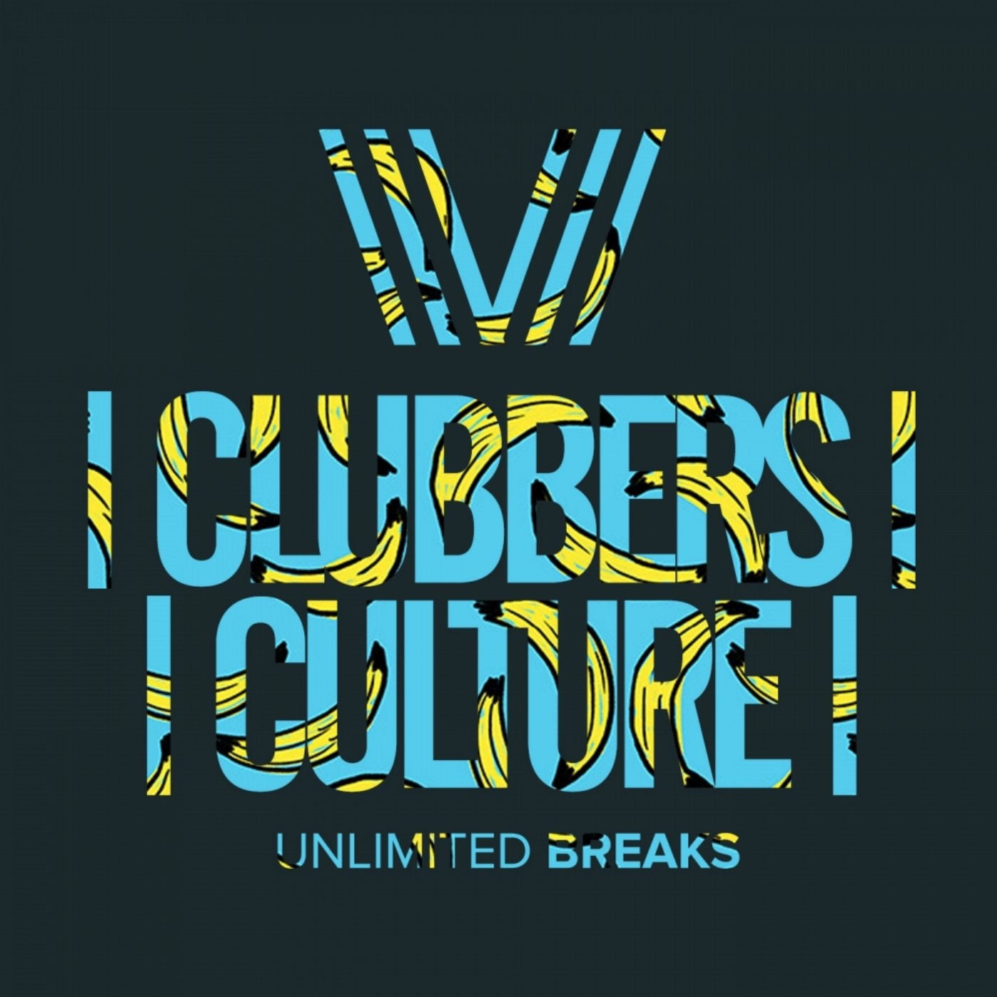 Clubbers Culture: Unlimited Breaks