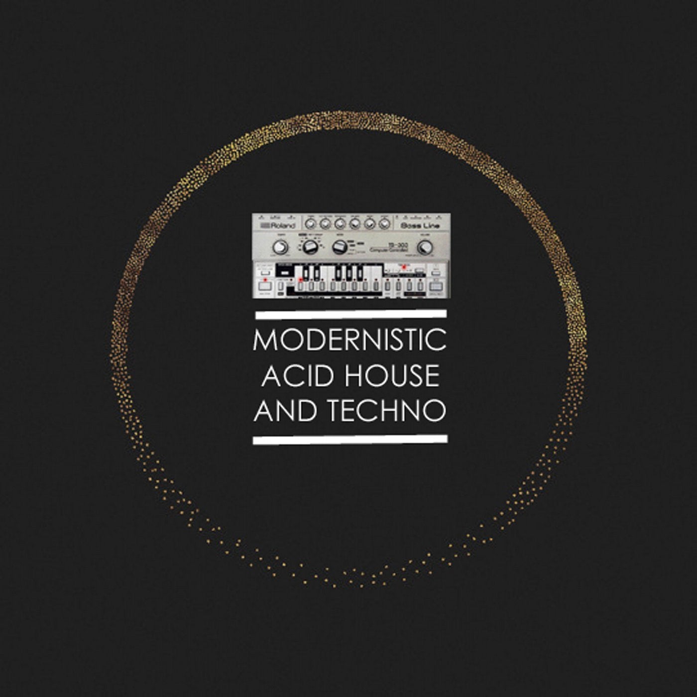 Modernistic Acid House and Techno